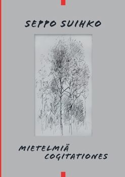 Paperback Mietelmiä - Cogitationes [Finnish] Book
