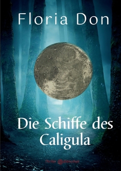 Paperback Die Schiffe des Caligula [German] Book