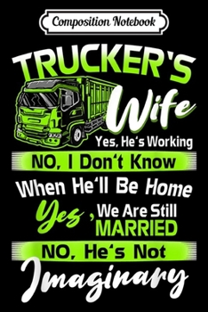 Composition Notebook: Truckers See More Assholes Than Doctors Do Funny Gift  Journal/Notebook Blank Lined Ruled 6x9 100 Pages
