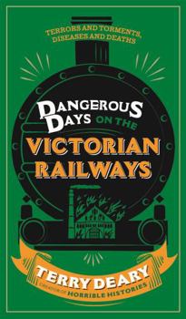 Paperback Dangerous Days on the Victorian Railways Book