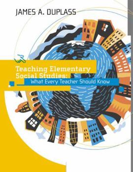 Spiral-bound Teaching Elementary Social Studies: What Every Teacher Should Know Book