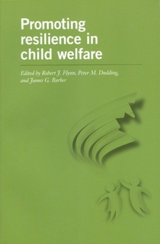 Paperback Promoting Resilience in Child Welfare Book