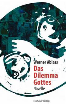 Paperback Das Dilemma Gottes [German] Book
