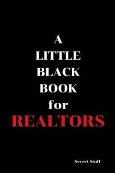 Paperback A Little Black Book: For Realtors Book