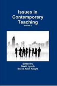 Paperback Issues in Contemporary Teaching Volume 1 Book