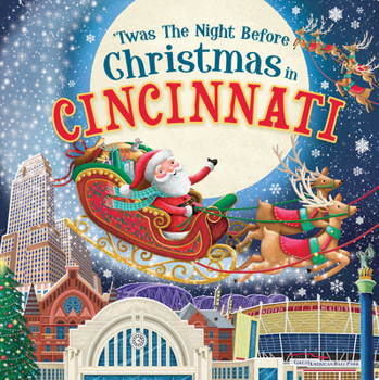 Hardcover 'Twas the Night Before Christmas in Cincinnati Book