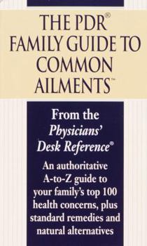 Mass Market Paperback The PDR Family Guide to Common Ailments Book