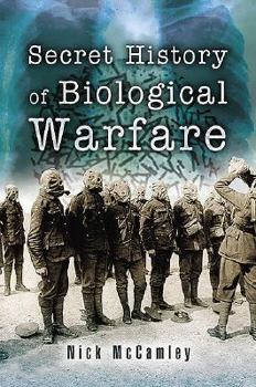 Hardcover Secret History of Chemical Warfare Book