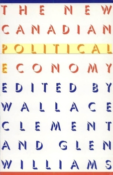 The New Canadian political economy