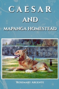 Paperback Caesar and Mapanga Homestead Book