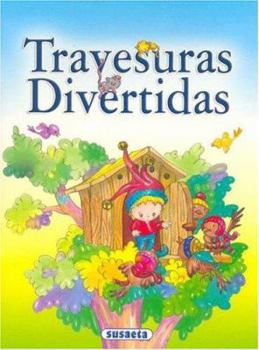 Paperback Travesuras Divertidas (Spanish Edition) [Spanish] Book