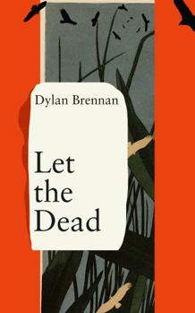 Paperback Let The Dead Book