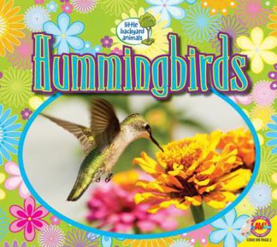 Hummingbirds - Book  of the Little Backyard Animals