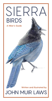 Paperback Sierra Birds: A Hiker's Guide Book