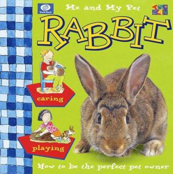 Hardcover Me and My Pet Rabbit Book