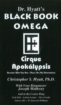 Black Book Omega: Cirque Apoklypsis - Book  of the Black Book #Volume 3, Part I