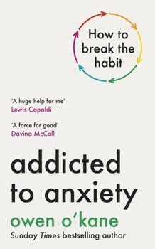 Hardcover Addicted to Anxiety Book