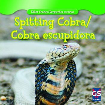 Library Binding Spitting Cobra/Cobra Escupidora Book