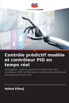 Paperback Contrôle prédictif modèle et contrôleur PID en temps réel [French] Book