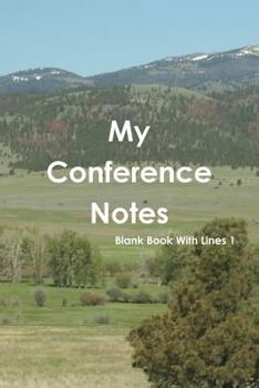 Paperback My Conference Notes Blank Book with Lines 1 Book