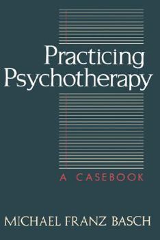 Hardcover Practicing Psychotherapy Casebook Book