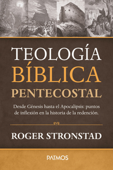 Paperback Teología Bíblica Pentecostal [Spanish] Book