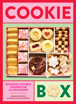 Hardcover Cookie Box: Delicious, Giftable Cookies for All Occasions Book