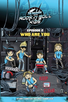 Paperback 7th heaven and the Rock'n'Roll Kids - Who Are You: Episode 2 Book