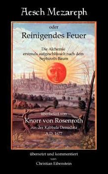 Paperback Aesch Mezareph: Reinigendes Feuer [German] Book