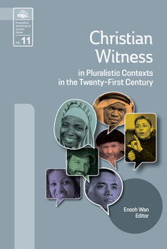 Paperback Christian Witness in Pluralistic Contexts in the Twenty-First Century Book