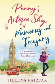 Paperback Penny's Antique Shop of Memories and Treasures: A feel-good romance for lovers of happy endings Book