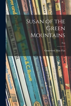 Paperback Susan of the Green Mountains; fox Book