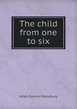 Paperback The child from one to six Book