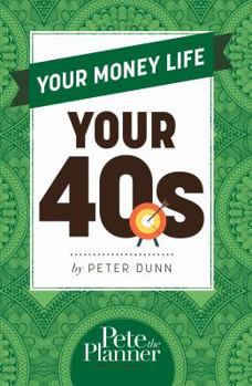 Paperback Your Money Life: Your 40s Book