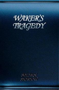 Paperback Waker's Tragedy Book