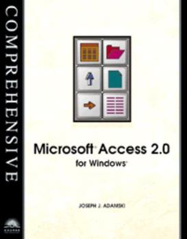 Paperback Microsoft Access 2.0 for Windows: Comprehensive Edition Book