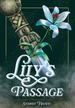 Hardcover Lily's Passage Book