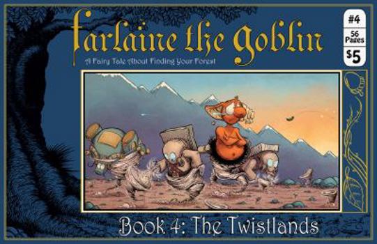 Paperback Farlaine the Goblin ~ Book 4: The Twistlands Book