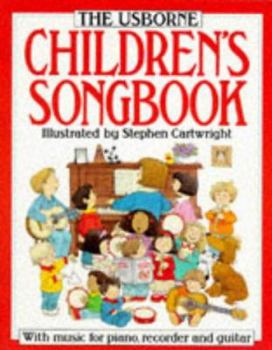 Paperback The Usborne Children's Songbook Book
