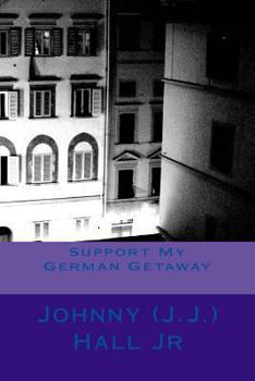Paperback Support My German Getaway Book