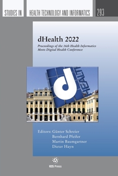 Paperback dHealth 2022 (Studies in Health Technology and Informatics, 293) Book