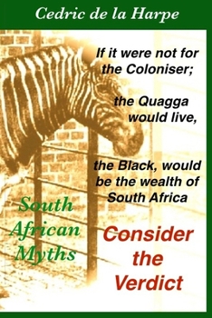 Paperback Consider the Verdict: South Africa Myths Book