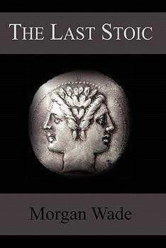 Paperback The Last Stoic Book