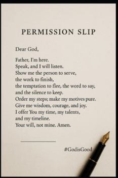 Order My Steps: The Divine Permission Slip