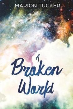 Paperback A Broken World Book