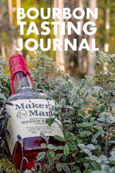 Paperback Bourbon Tasting Journal: Whiskey Tasting Logbook, Rating, Flavour Wheel & Colour Slider to Write on - Whisky Connoisseur Handbook - Perfect Gif Book