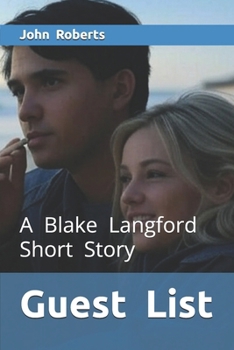 Paperback Guest List: A Blake Langford Short Story Book