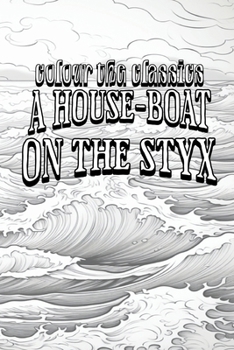Paperback A House-Boat on the Styx Book