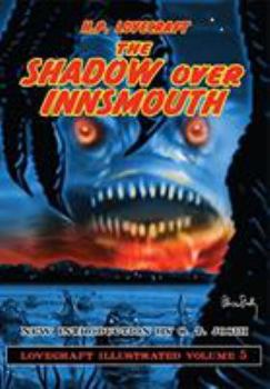 The Shadow Over Innsmouth - Book #3 of the Lovecraft Investigations