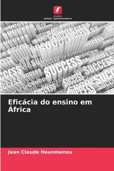 Paperback Eficácia do ensino em África [Portuguese] Book